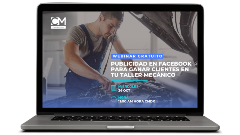 ClearMechanic - Webinar gratuito - Publicidad en Facebook para Ganar Clientes en Talleres Automotrices